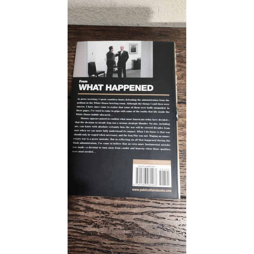 What Happened by Scott McClellan‎ - Inside Bush White House Hardcover Book